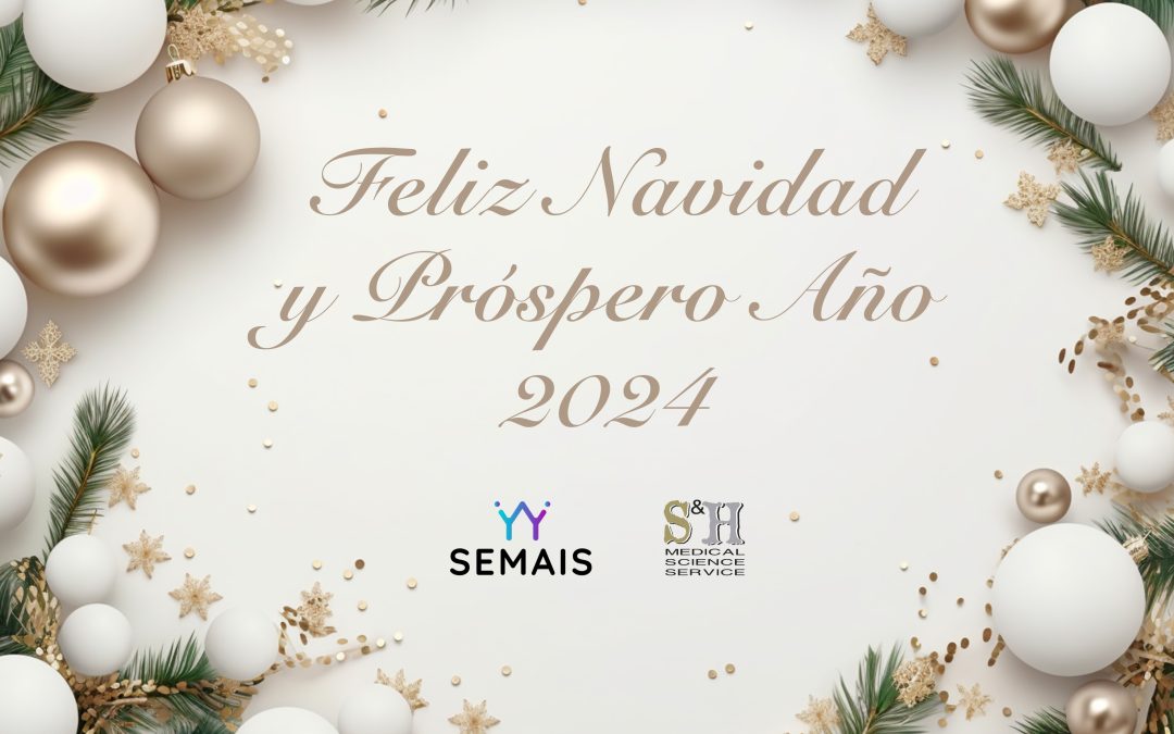 Desde la SEMAIS les deseamos una muy feliz Navidad y un próspero 2024 lleno de bienestar