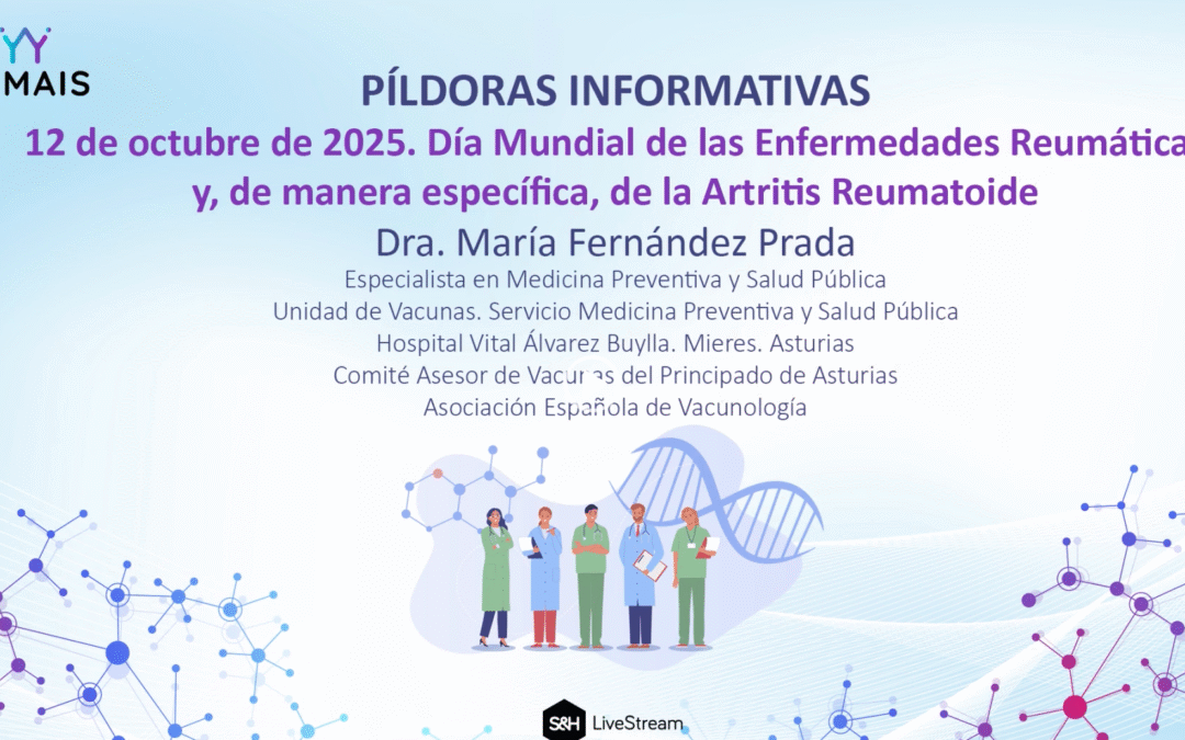 12 de octubre de 2025. Día Mundial de las Enfermedades Reumáticas y, de manera específica, de la Artritis Reumatoide