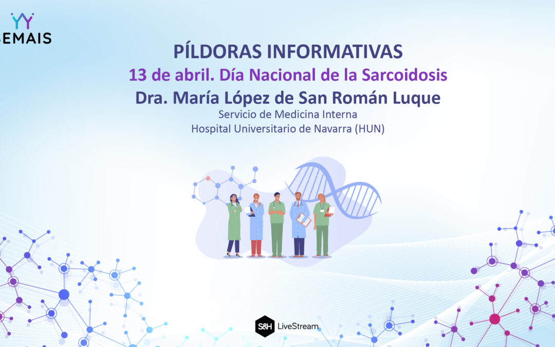 13 de abril de 2026. Día Nacional de la Sarcoidosis
