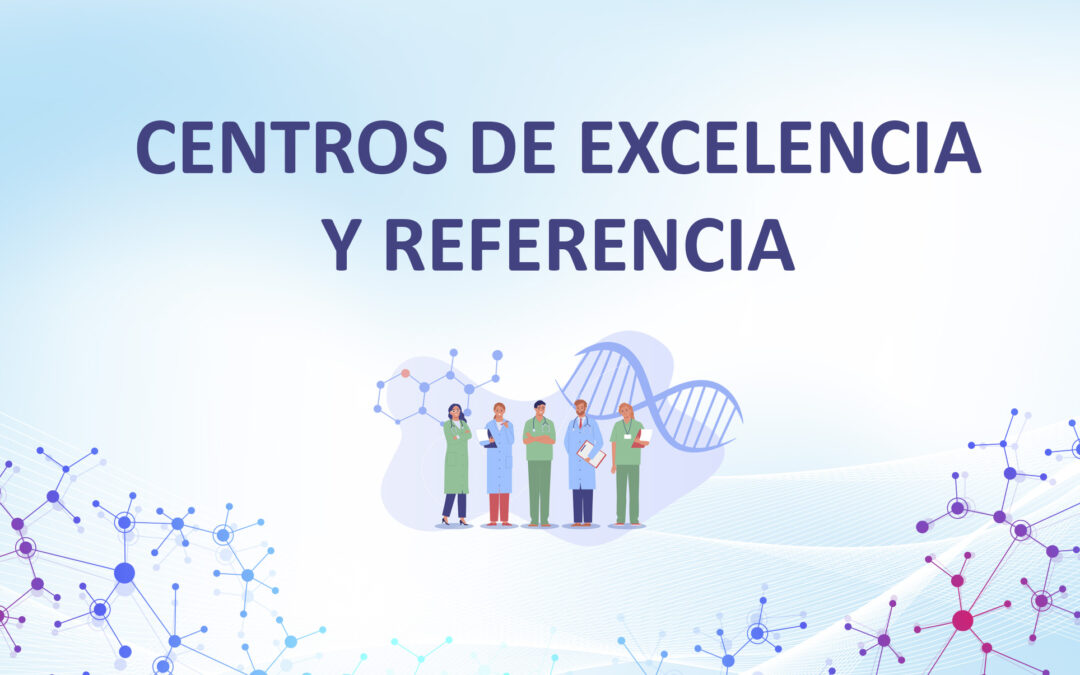 Centros de Excelencia y Referencia